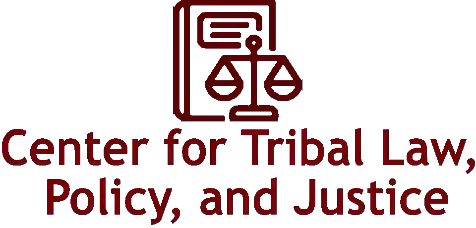 Center for Tribal Law, Policy, and Justice