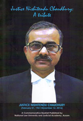 Justice Nishitendu Chaudhury A Tribute